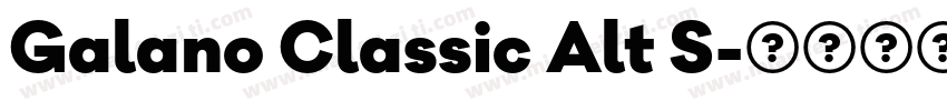Galano Classic Alt S字体转换